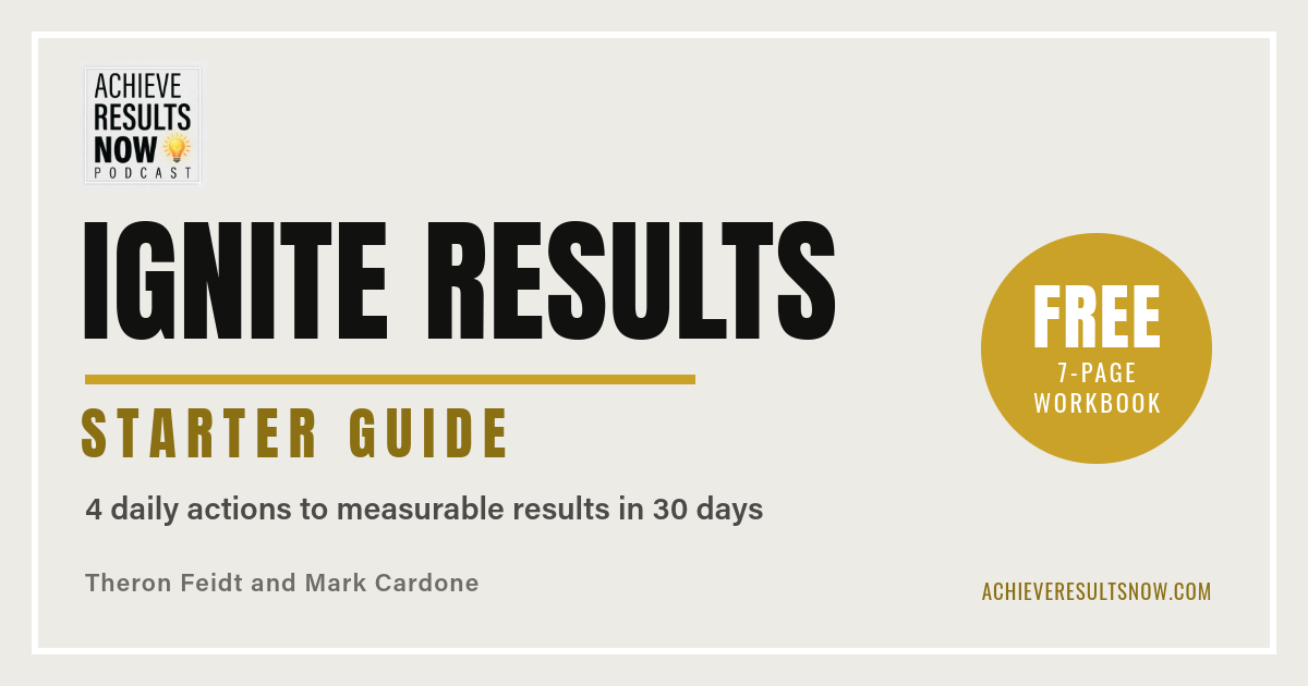 Ignite Results Starter Guide — free 7-page workbook
